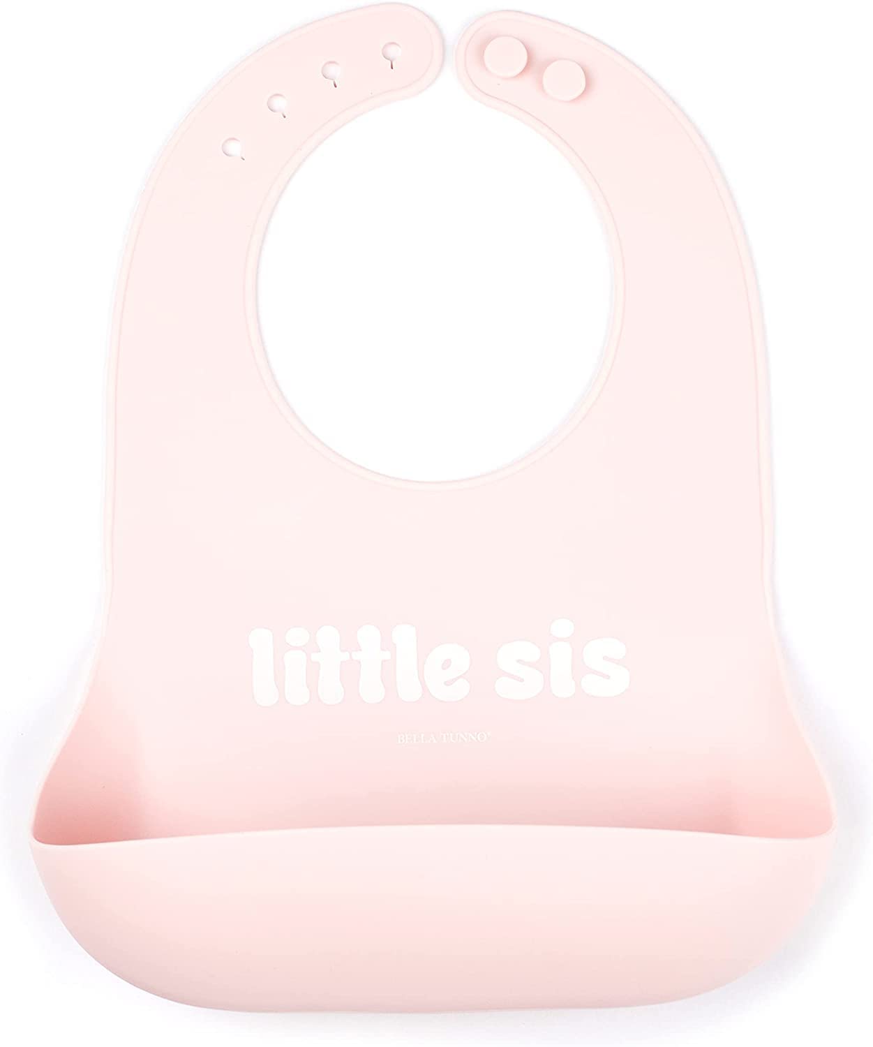 Baby Bib for Eating by Bella Tunno, Waterproof Silicone Bib with Large Food Catcher, Adjustable Fit for Babies 4-12 months & Toddlers 1-3 Years, Boys & Girls, Little Sis